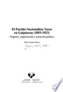 Libro El Partido Nacionalista Vasco en Guipúzcoa, 1893-1923