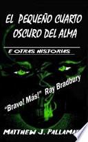 Libro El Pequeño Cuarto Oscuro del Alma