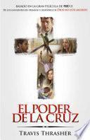 Libro El Poder de la cruz / The Power of the Cross
