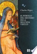 Libro El pórtico del misterio de la segunda virtud