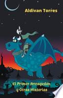 Libro El Primer Armagedón y Otras Historias