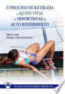 Libro El proceso de retirada y ajuste vital en deportistas de alto rendimiento