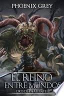 Libro El Reino Entre Mundos: Dios de la Muerte