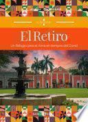 Libro El Retiro: Un refugio para el alma en tiempos del COVID