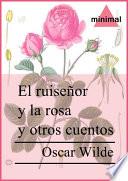 Libro El ruiseñor y la rosa