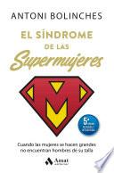 Libro El síndrome de las supermujeres