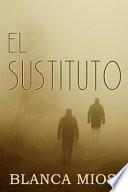Libro El Sustituto