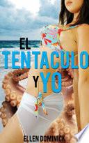 Libro El Tentáculo y Yo