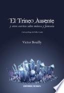 Libro El Trineo Ausente y otros Escritos Sobre Música y Fantasía