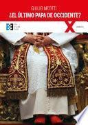 Libro ¿El último Papa de Occidente?