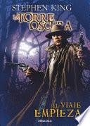 Libro El viaje empieza (La Torre Oscura [cómic] 6)