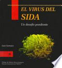 Libro El virus del SIDA: un desafío pendiente