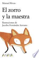 Libro El zorro y la maestra