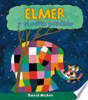 Libro Elmer y el osito perdido (Elmer. Álbum ilustrado)