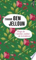 Libro Eloge de l'amitié, ombre de la trahison