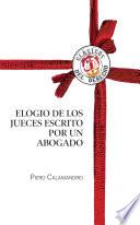 Libro Elogio de los jueces escrito por un abogado