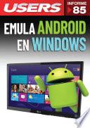 Libro Emula Android en Windows