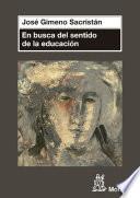 Libro En busca del sentido de la educación