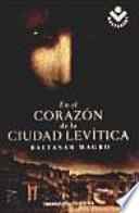 Libro En el corazón de la ciudad levítica