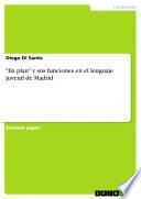 Libro "En plan" y sus funciones en el lenguaje juvenil de Madrid