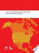Libro Enciclopedia del español en los Estados Unidos