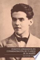 Libro ENSAYOS LORQUIANOS EN CONMEMORACIÓN DE 75 AÑOS DE SU MUERTE