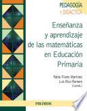 Libro Enseñanza y aprendizaje de las matemáticas en Educación Primaria