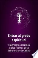 Libro Entrar al grado espiritual