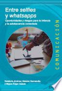 Libro Entre selfies y whatsapps