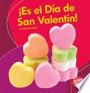 Libro ¡es El Día de San Valentín! (It's Valentine's Day!)