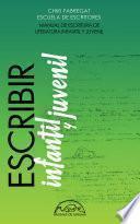 Libro Escribir literatura infantil y juvenil