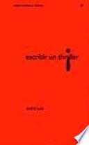 Libro Escribir un thriller