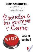 Libro Escucha a Tu Cuerpo y Come