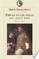 Libro España en los siglos XVI, XVII y XVIII