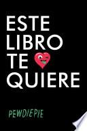 Libro Este libro te quiere