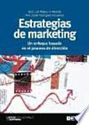Libro Estrategias de marketing. Un enfoque basado en el proceso de dirección