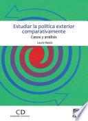 Libro Estudiar la política exterior comparativamente