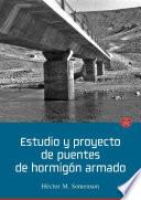 Libro Estudio y proyecto de puentes de hormigón armado