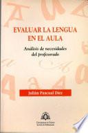 Libro Evaluar la lengua en el aula