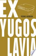 Libro Exyugoslavia