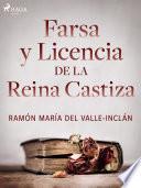 Libro Farsa y licencia de la Reina Castiza