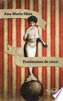 Libro Fenómenos de circo