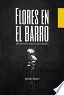 Libro Flores en el barro