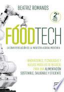 Libro Foodtech. La gran revolución de la industria alimentaria.