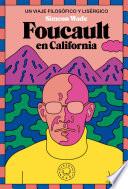 Libro Foucault en California