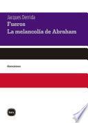 Libro Fueros. La melancolía de Abraham