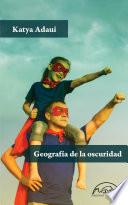 Libro Geografïa de la oscuridad