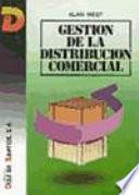 Libro Gestión de la distribución comercial