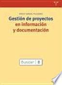 Libro Gestión de proyectos en información y documentación