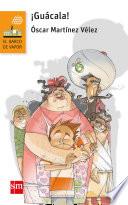 Libro ¡Guácala!